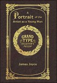 Large Print - A Portrait of the Artist as a Young Man - Grand Type Collector's Edition - Matte Hardcover with Dust Jacket