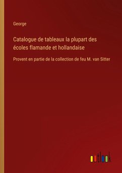 Cover Catalogue de tableaux la plupart des écoles flamande et hollandaise