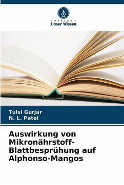 Auswirkung von Mikronährstoff-Blattbesprühung auf Alphonso-Mangos - Gurjar, Tulsi;Patel, N. L.