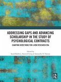 Addressing Gaps and Advancing Scholarship in the Study of Psychological Contracts