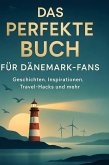 Das perfekte Buch für Dänemark-Fans