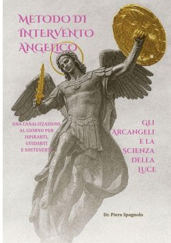 Cover METODO DI INTERVENTO ANGELICO - GLI ARCANGELI E LA SCIENZA DELLA LUCE
