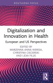 Digitalization and Innovation in Health