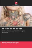 Histórias na carne Histórias na carne