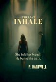 The Last Inhale The Last Inhale