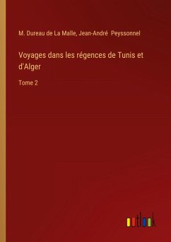 Cover Voyages dans les régences de Tunis et d'Alger