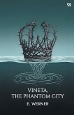Vineta, The Phantom City
