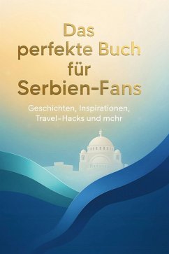 Cover Das perfekte Buch für Serbien-Fans