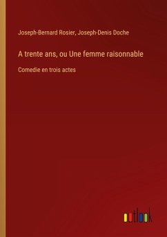 Cover A trente ans, ou Une femme raisonnable