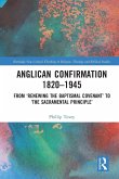 Anglican Confirmation 1820-1945 Anglican Confirmation 1820-1945