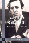 Varlikta Orhan Veli - Yazilari, Siirleri, Cevirileri