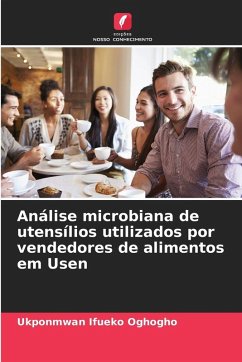Cover Análise microbiana de utensílios utilizados por vendedores de alimentos em Usen
