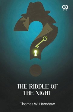 The Riddle Of The Night - Hanshew, Thomas W.