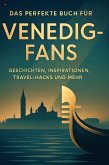 Das perfekte Buch für Venedig-Fans