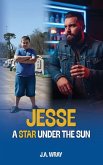 Jesse - A Star Under The Sun