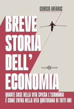 Breve storia dell'economia - Arfaras, Giorgio