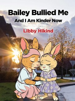 Bailey Bullied Me - Hikind, Libby