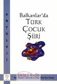 Balkanlarda Türk Cocuk Siiri
