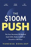 The $100m Push