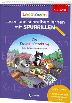 Leselöwen - Lesen und schreiben lernen mit Spurrillen - Die Katzen-Detektive - Richert, Katja Leselöwen - Lesen und schreiben lernen mit Spurrillen - Die Katzen-Detektive - Richert, Katja