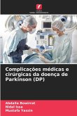 Complicações médicas e cirúrgicas da doença de Parkinson (DP)