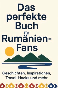 Cover Das perfekte Buch für Rumänien-Fans