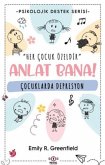 Anlat Bana Cocuklarda Depresyon