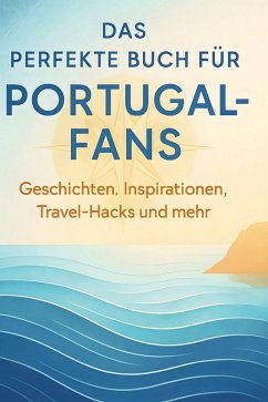 Cover Das perfekte Buch für Portugal-Fans