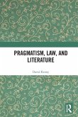 Pragmatism, Law, and Literature