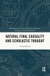 Natural Final Causality and Scholastic... - Bild 1