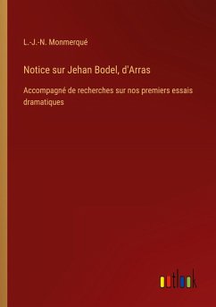 Cover Notice sur Jehan Bodel, d'Arras