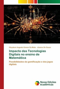 Impacto das Tecnologias Digitais no ensino de Matemática - da Mata, Gleydson Augusto Gomes;Souza, Jéssica De Impacto das Tecnologias Digitais no ensino de Matemática - da Mata, Gleydson Augusto Gomes;Souza, Jéssica De