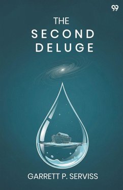The Second Deluge - Serviss, Garrett P.