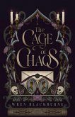 The Cage of Chaos