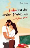 Liebe von der ersten Minute an ...36 Jahre später