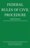 Federal Rules of Civil Procedure; 2026 Edition Federal Rules of Civil Procedure; 2026 Edition
