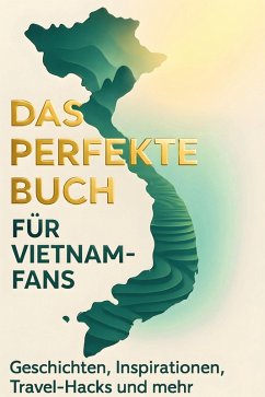 Cover Das perfekte Buch für Vietnam-Fans