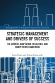 Strategic Management and Drivers of Success Strategic Management and Drivers of Success