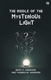 The Riddle Of The Mysterious Light