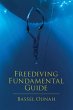 Freediving Fundamental Guide - Bild 1