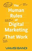 The Human Rules of Digital Marketing that Work