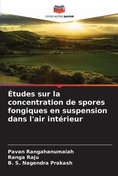 Cover Études sur la concentration de spores fongiques en suspension dans l'air intérieur