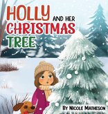 Holly and Her Christmas Tree