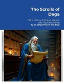 The Scrolls of Dega The Scrolls of Dega