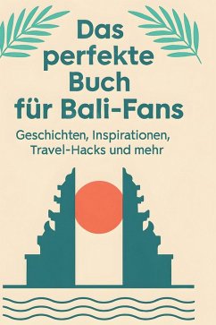 Cover Das perfekte Buch für Bali-Fans