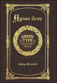 Large Print - Agnes Grey - Grand Type Collector's Edition - Matte Hardcover with Dust Jacket