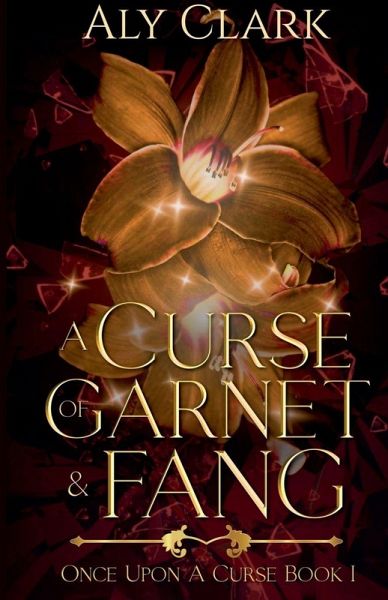 A Curse of Garnet and Fang A Curse of Garnet and Fang