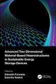 Advanced Two-Dimensional Material-Based Heterostructures in Sustainable Energy Storage Devices