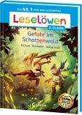 Leselöwen 2. Klasse - Gefahr im Schattenwald