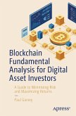 Blockchain Fundamental Analysis for Digital Asset Investors (eBook, PDF)